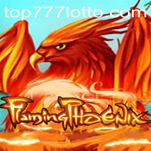 FlamingPhoenix: The Ultimate Voyage into the Realm of Top777